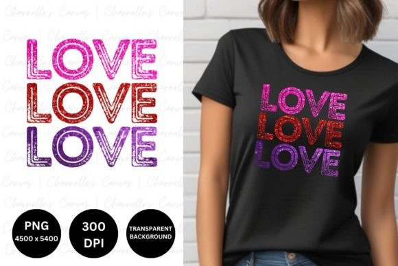 Love Typography Glitter Distressed 1: A Design Guide
